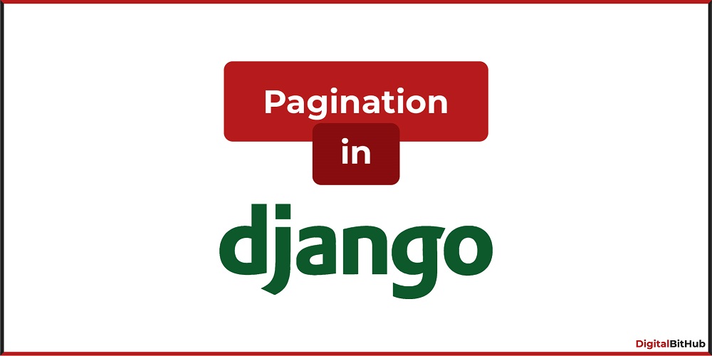 Implementing Pagination in Django: Enhancing Performance and User Experience